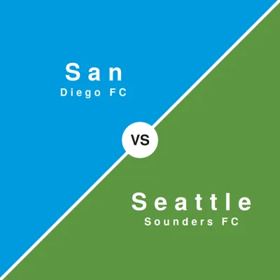 San Diego FC vs Seattle Sounders FC